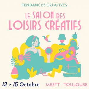 Salon Tendances Créatives de Toulouse 2023