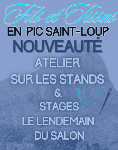 Fils et tissus en Pic Saint-Loup